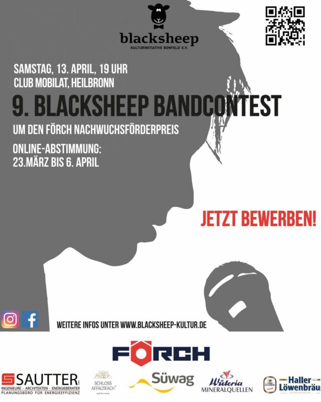 Aufgepasst!! Wir suchen für den 9. blacksheep Bandcontest am 13.April 2024 im Mobilat Heilbronn wieder nach spannenden Nachwuchsbands! Ihr könnt euch ab sofort bei uns bewerben, wenn euer Altersdurchschnitt nicht älter als 27 Jahre ist und ihr eure Musik selbst komponiert. Alle weiteren Vorgaben findet ihr in den Teilnahmebedingungen und unter www.blacksheep-kultur.de. Teilen erwünscht!!